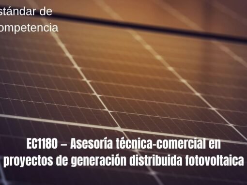 EC1180 Asesoría técnica-comercial en proyectos de generación distribuida fotovoltaica EC1180 Asesoría técnica-comercial en proyectos de generación distribuida fotovoltaica